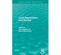 Land Degradation and Society (Routledge Revivals)