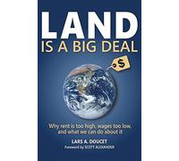 Land is a Big Deal