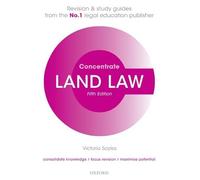 Land Law Concentrate: Law Revision and Study Guide