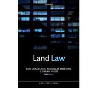 Land Law: (Core Texts Series 2nd Revised edition)