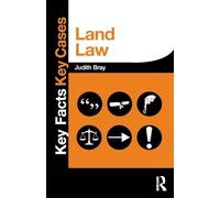 Land Law (Key Facts Key Cases)