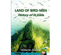 LAND OF BIRD-MEN - History of St Kilda