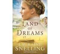 Land of Dreams (paper): 1 (Home to Green Creek)