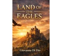 Land of Eagles