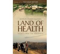 Land of Health: Israel's War for Wellness