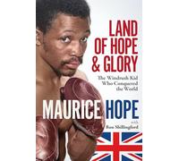 Land of Hope and Glory: The Windrush Kid Who Conquered the World