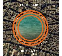 Land of Kush - Big Mango - CD - 24 - E3447z