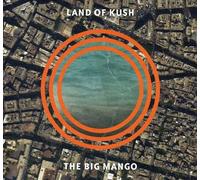 Land of Kush - Big Mango [New CD]