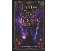 Land of Love and Blood