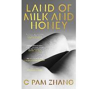 Land of Milk and Honey