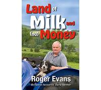 Land of Milk and (No) Money