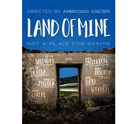 Land of Mine - Not a Place for Saints