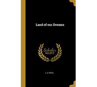 Land of our Dreams