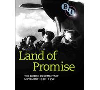 Land Of Promise: The British Documentary Movement 1930-1950 [DVD]