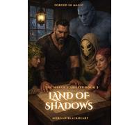 Land of Shadows: The Maker's Ability Book 2 (Forged in Magic)