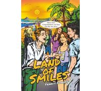 Land of Smiles ( A Survivor )