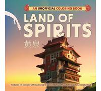 Land of Spirits: An Unofficial Coloring Book