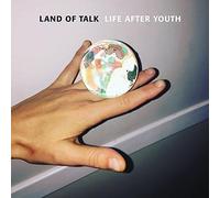 LAND OF TALK - LIFE AFTER YOUTH - Vinyl Record - J3z