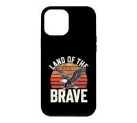Land Of The Brave USA Patriotic Case for iPhone 12 Pro Max