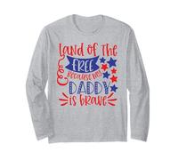 Land of The Free Because My Daddy is Brave USA 4th of July Long Sleeve T-Shirt