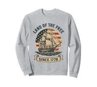 Land of the Free Since 1776 4th of July USA Independence Day Sweatshirt