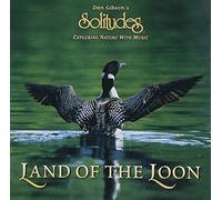 Land of the Loon by Solitudes (2006-10-25)