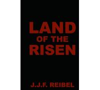Land Of The Risen