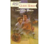 Land of the Shadow: v. 4 (Appomattox Saga S.)