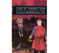 Land of Wooden Gods: Book One of the Viking Slave Trilogy (Viking Slave Trilogy Series)
