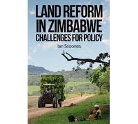 Land Reform in Zimbabwe: Challenges for Policy