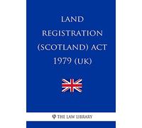 Land Registration (Scotland) Act 1979 (UK)