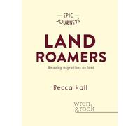 Land Roamers (Epic Journeys)