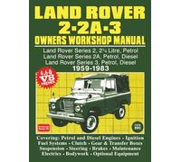 Land Rover 2 - 2A - 3 Owners Workshop Manual 1959-1983