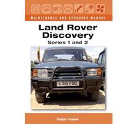 Land Rover Discovery Maintenance and Upgrades Manual, Series 1 and 2