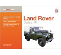 Land Rover Series I-III: Your expert guide to common problems & how to fix them (Expert Guides)