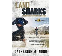 Land Sharks: #HonoluluLaw, #Triathletes & a #TVStar: 1 (Tri-Angles)