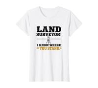 Land Surveyor I Know Where You Stand Surveying Humor Value Graphic T-Shirt, Women, White, S