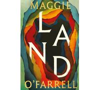 Land: The instant Sunday Times no. 1 bestseller from the author of Hamnet