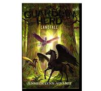 Landfall (The Guardian Herd, 3)