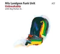 Nils Landgren Funk Unit Unbreakable (CD) Album Digipak (US IMPORT)