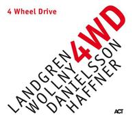 Landgren/Wollny/Danielsson/Haffner 4 Wheel Drive (CD) Album (US IMPORT)
