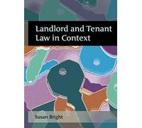 Landlord and Tenant Law in Context