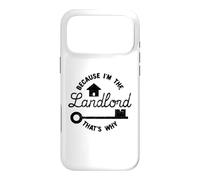 Landlord Design For Property Owner - I'm The Landlord Case for iPhone 17 Pro Max