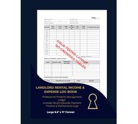 Landlord Rental Income & Expense Ledger | One Page Per Tenant: Professional Property Management Log Book with 12-Month Payment Tracker, Late Fee ... Momentum Series (Landlord Essentials Series)