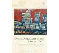 Landmark Cases in the Law of Tort: 3