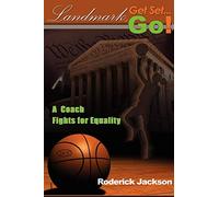 Landmark, Get Set...Go!: A Coach Fights For Equality