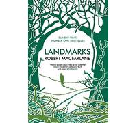 Landmarks by Robert MacFarlane (2015-06-01)