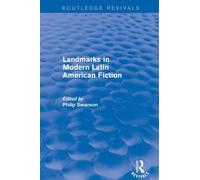 Landmarks in Modern Latin American Fiction (Routledge Revivals)