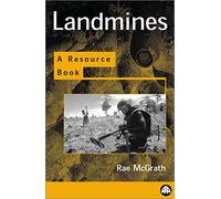 Landmines and Unexploded Ordnance: A Resource Book