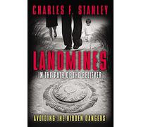 Landmines in the Path of the Believer: Avoiding the Hidden Dangers